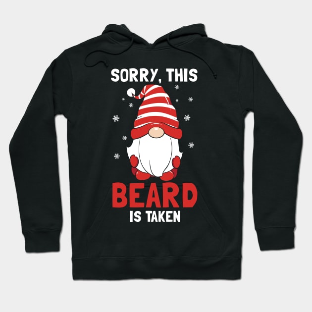 Sorry This Beard Is Taken Hoodie by MZeeDesigns